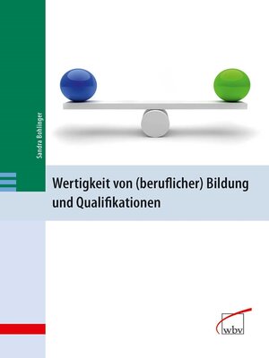 cover image of Wertigkeit von (beruflicher) Bildung und Qualifikationen